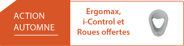 Offert: Ergomax, i-Control et Roues